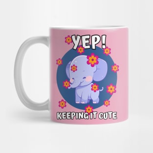 Yep! keeping it cute baby elephant showered in pink flowers Mug